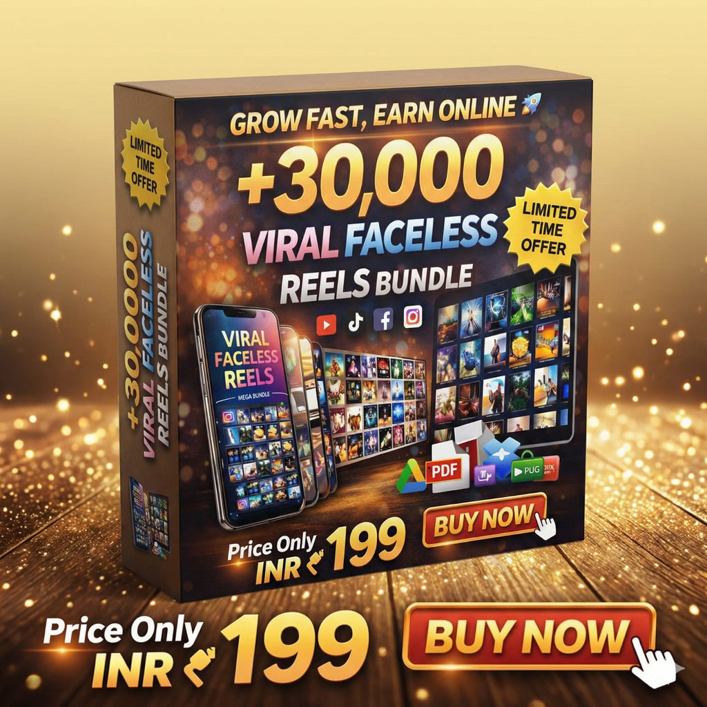 GROW FAST, EARN ONLINE +30,000 VIRAL FACELESS REELS BUNDLE LIMITED TIME OFFER VIRAL FACELESS REELS MEGA BUNDLE f PDF برا PUG DI Price Only nly 199 BUY NOW